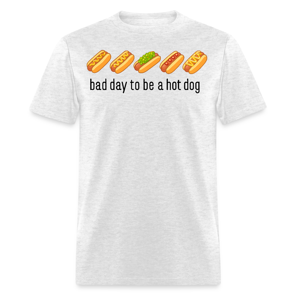 Bad Day To Be A Hot Dog Grill Party T-Shirt - light heather gray