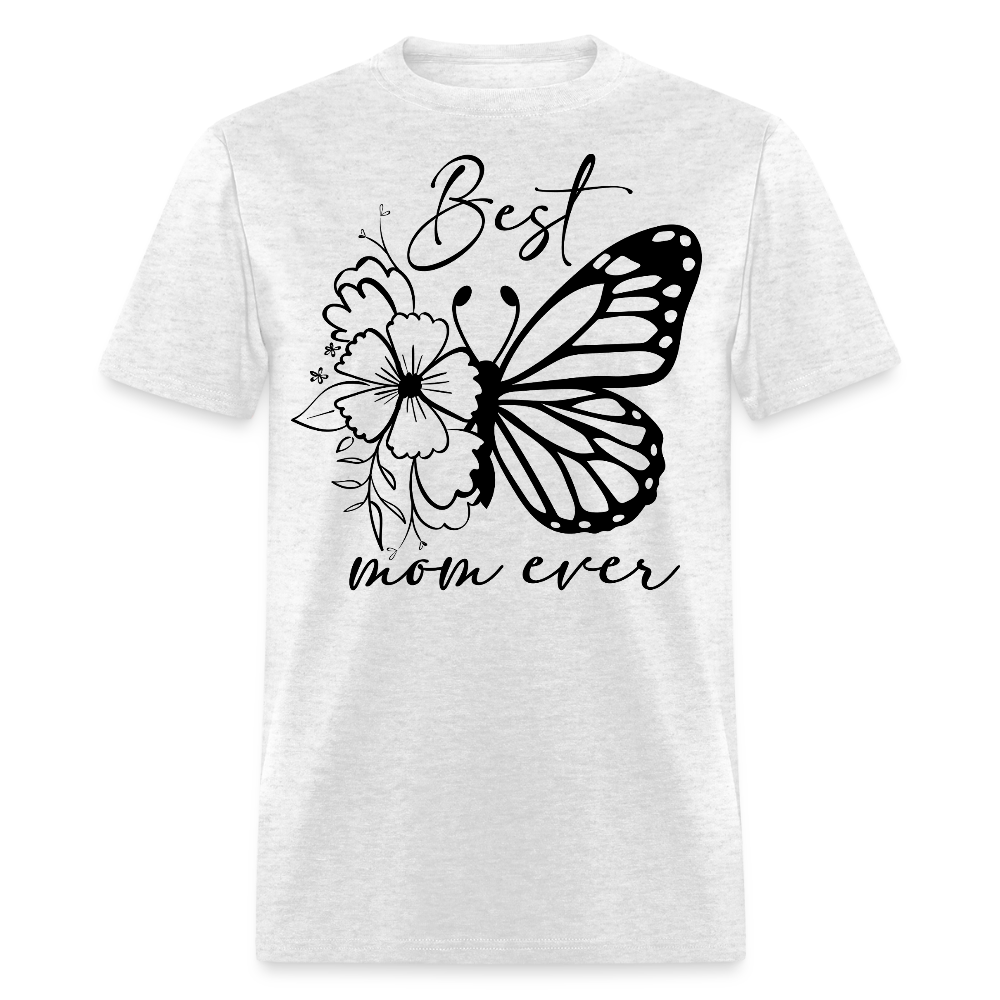 Best Mom Ever Butterfly Tee For Mother’s Day T-Shirt - light heather gray