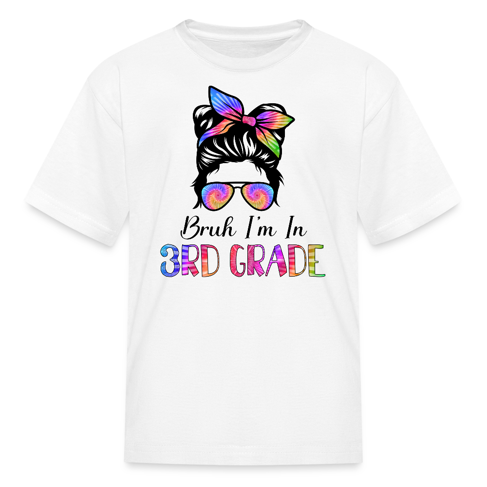 Bruh I'm In 3rd Grade Back to School Kids' T-Shirt - white
