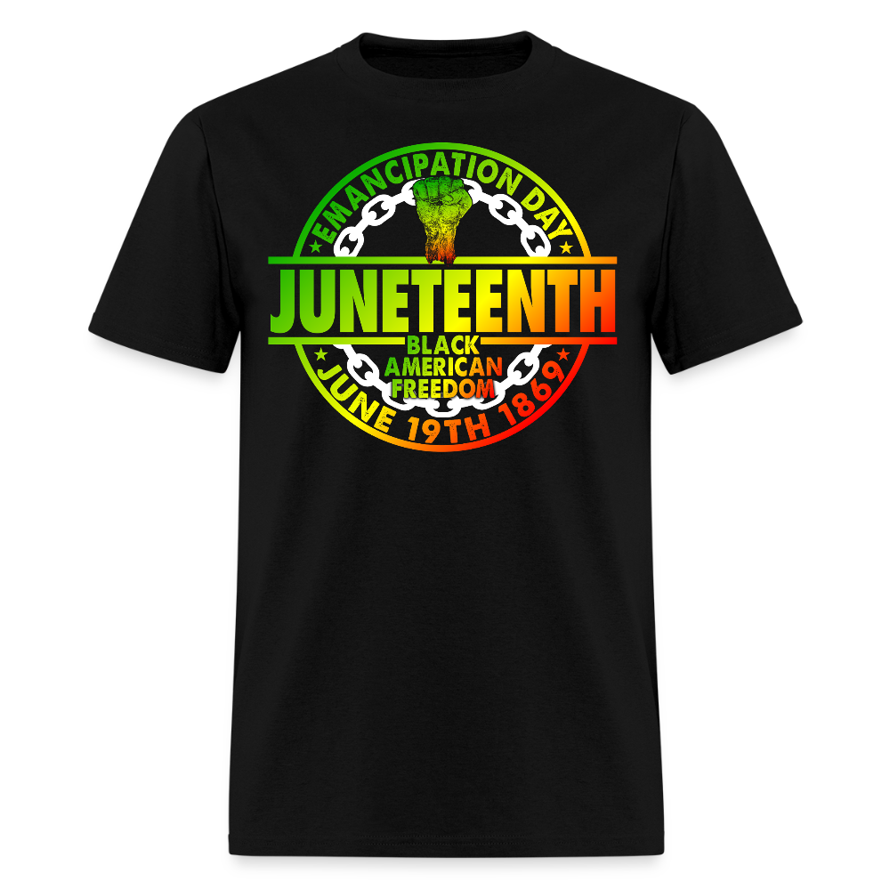 Juneteenth Emancipation Day Powerful Black Fist T-Shirt - black