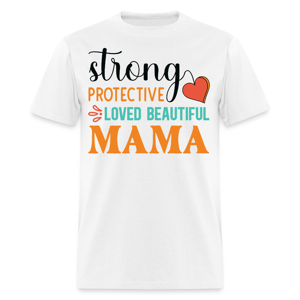 Mother's Day Tee For Strong Moms T-shirt - white