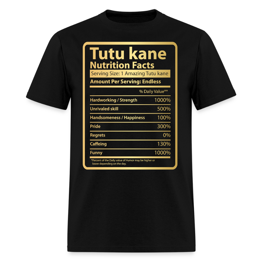 Tutu Kane Nutrition Facts Hawaiian Grandfather T-shirt - black