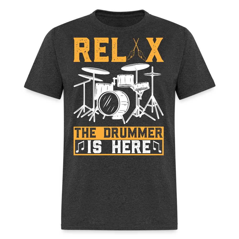 Relax The Drummer Is Here Cool Drum Kit T-shirt - heather black