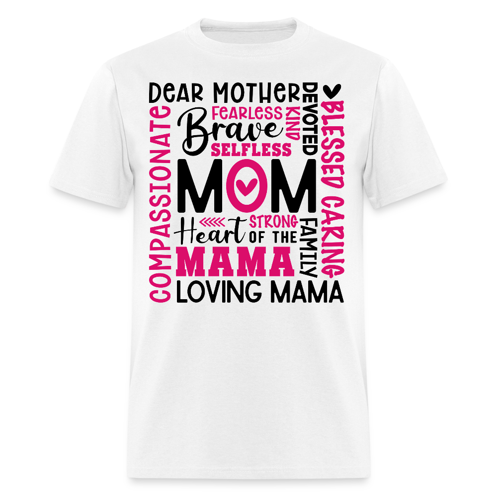 Heart Of A Mama Mother’s Day T-Shirt - white