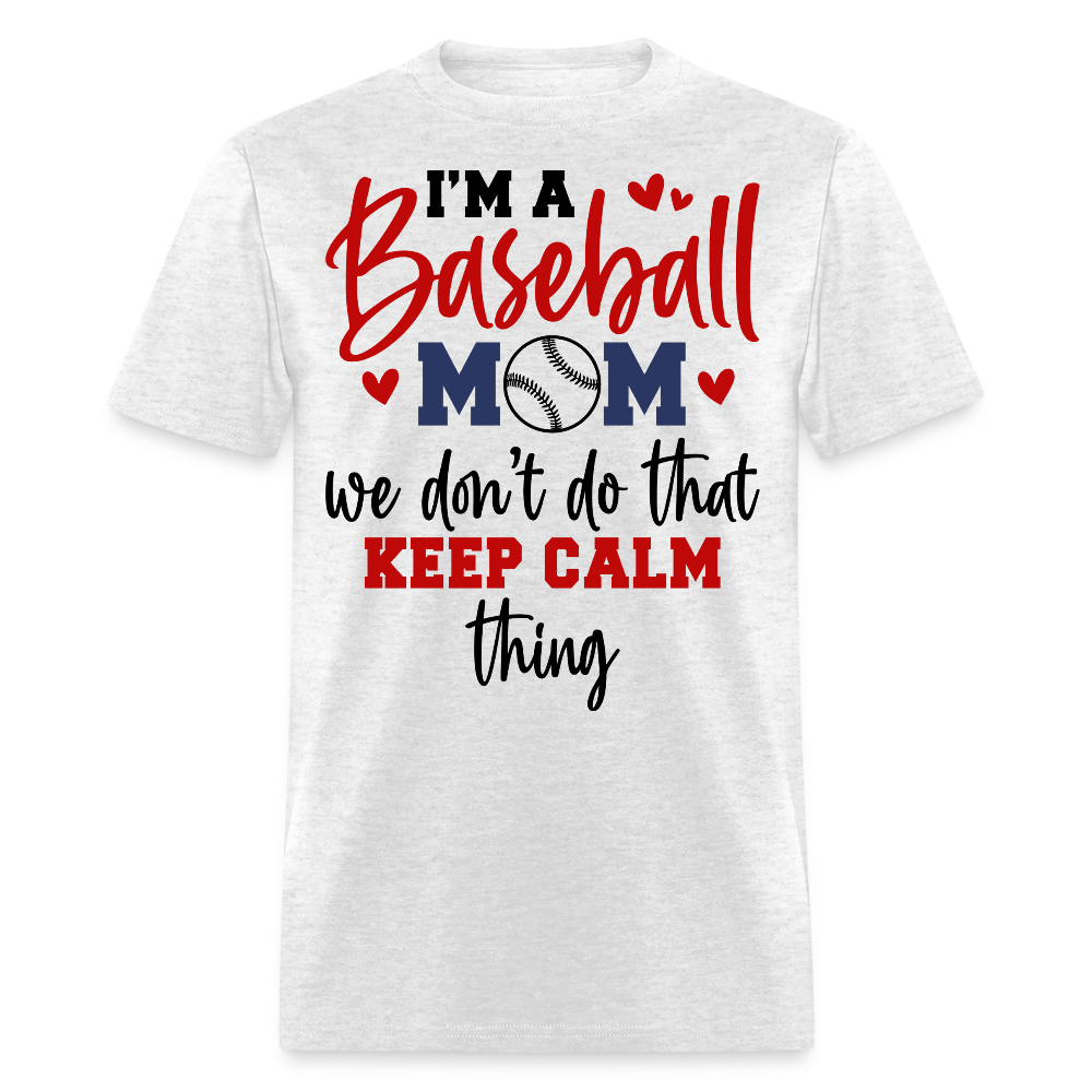 Keep Calm Baseball Mom T-shirt - light heather gray