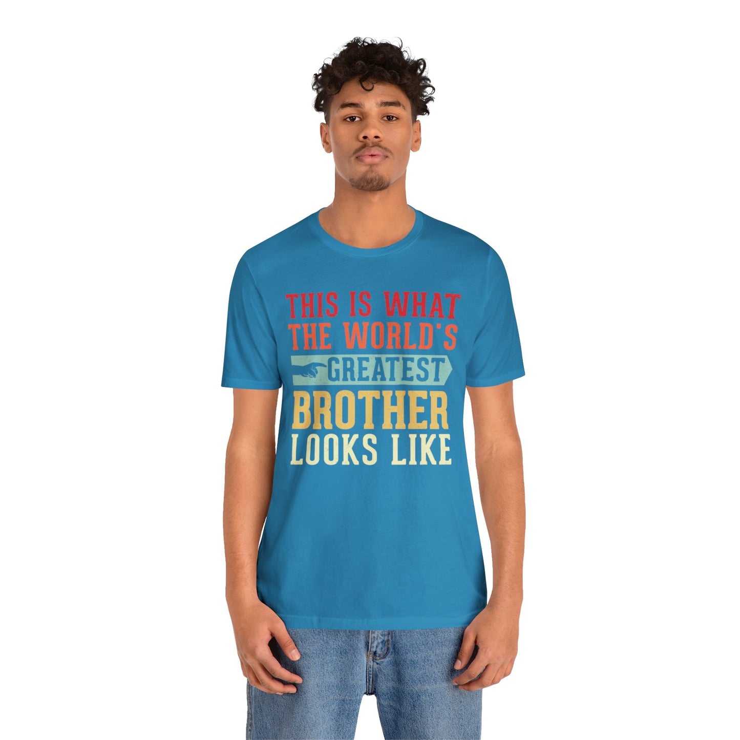The World's Greatest Brother Looks Like Unisex Jersey Short Sleeve Tee