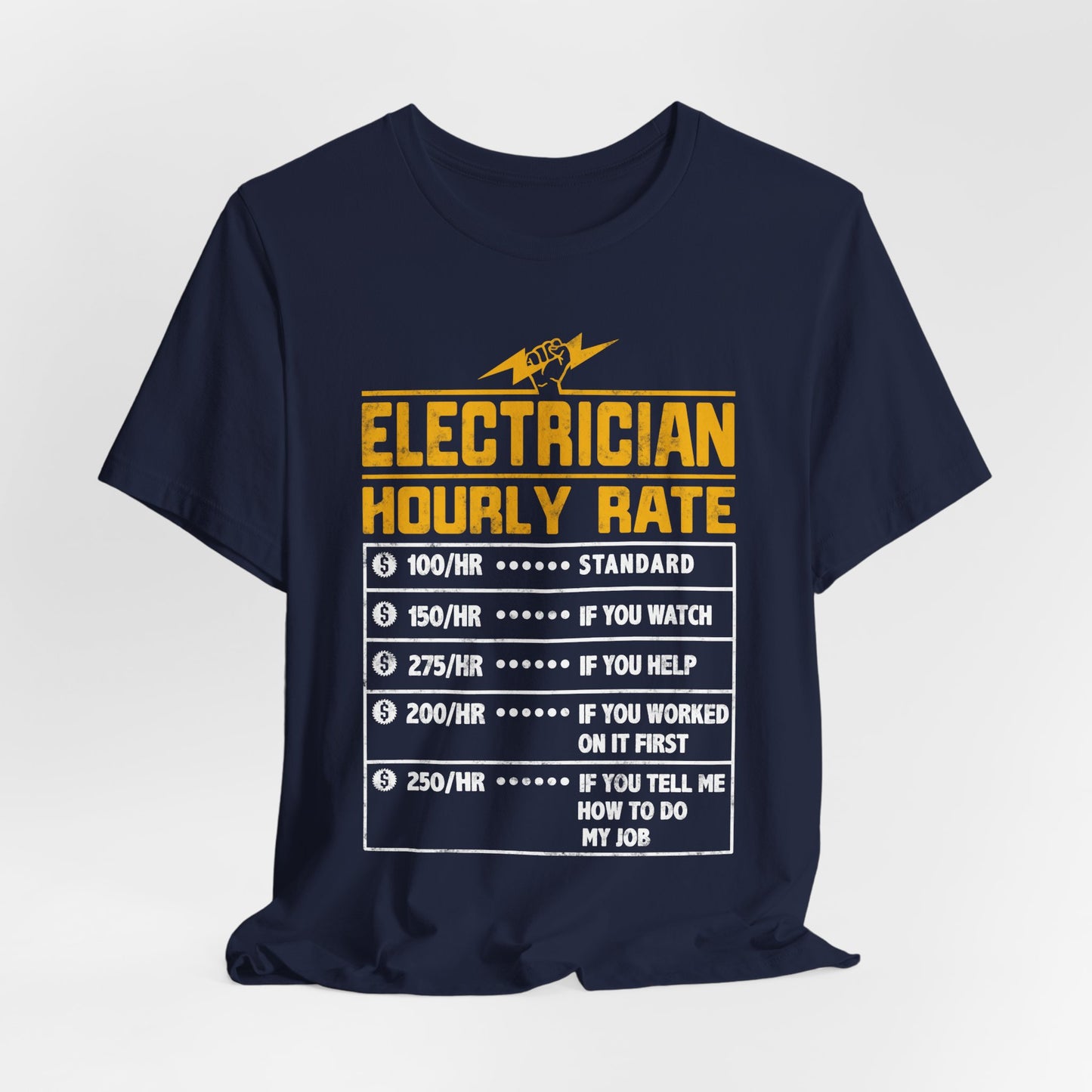 Funny Electrician Hourly Rate Gifts for Electrician Unisex Jersey Short Sleeve Tee