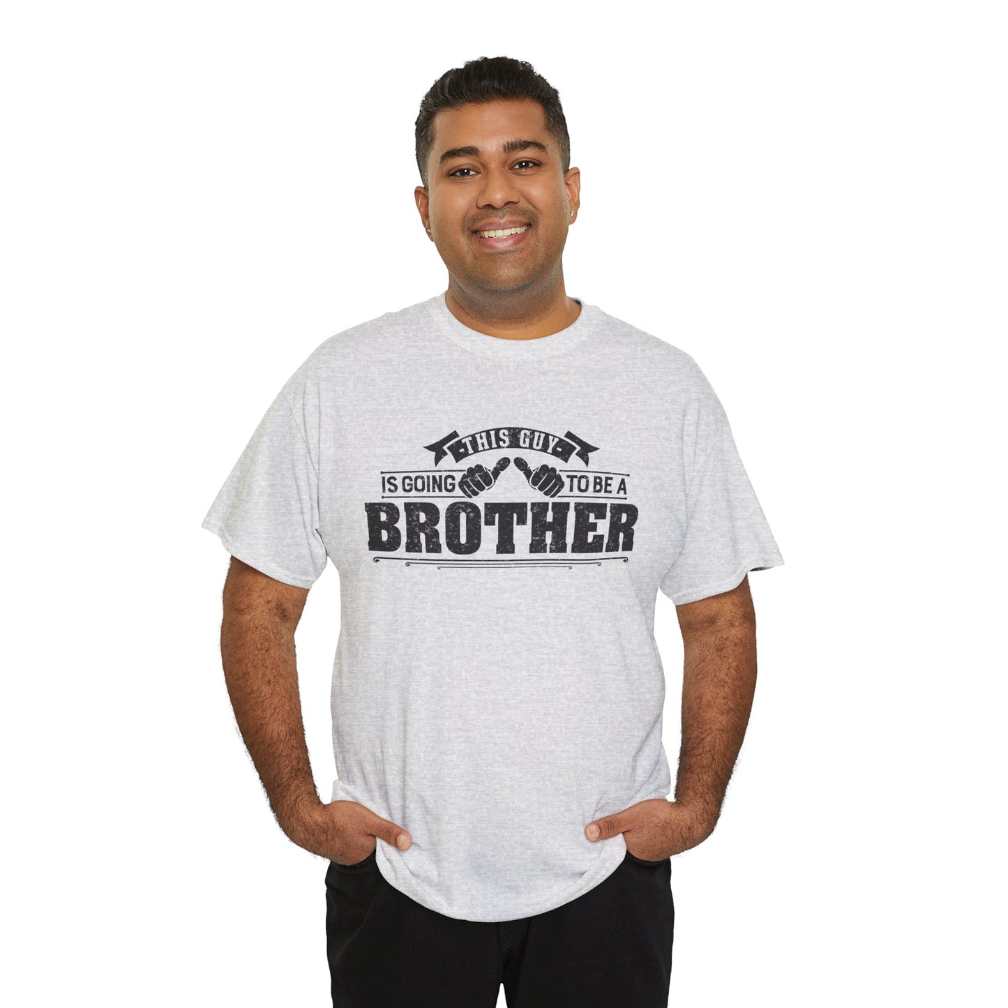 T-Shirt Gifts From Sister for Brother This is Guy going to be Brother Unisex Heavy Cotton Tee