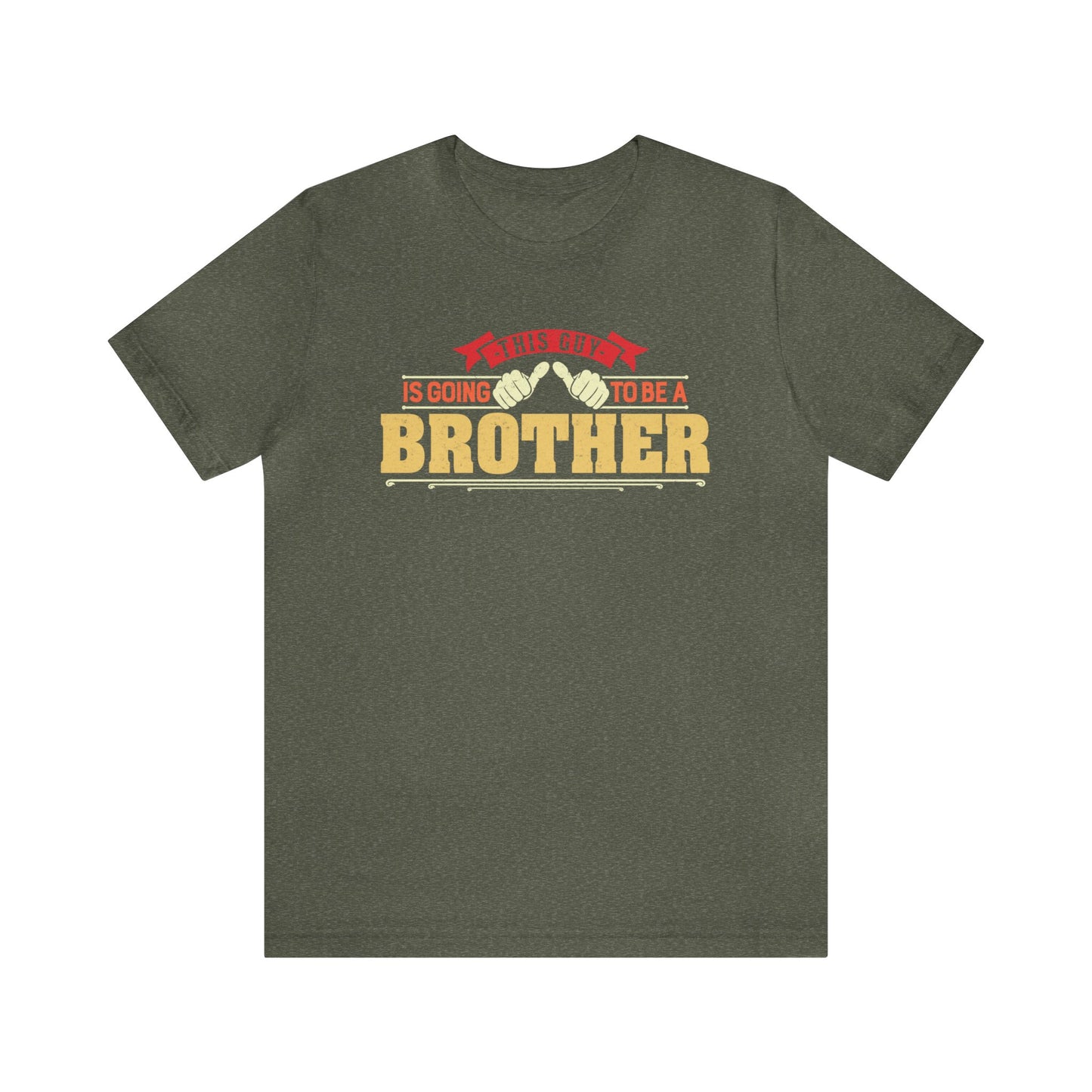 This is Guy going to be a Brother Unisex Jersey Short Sleeve Tee