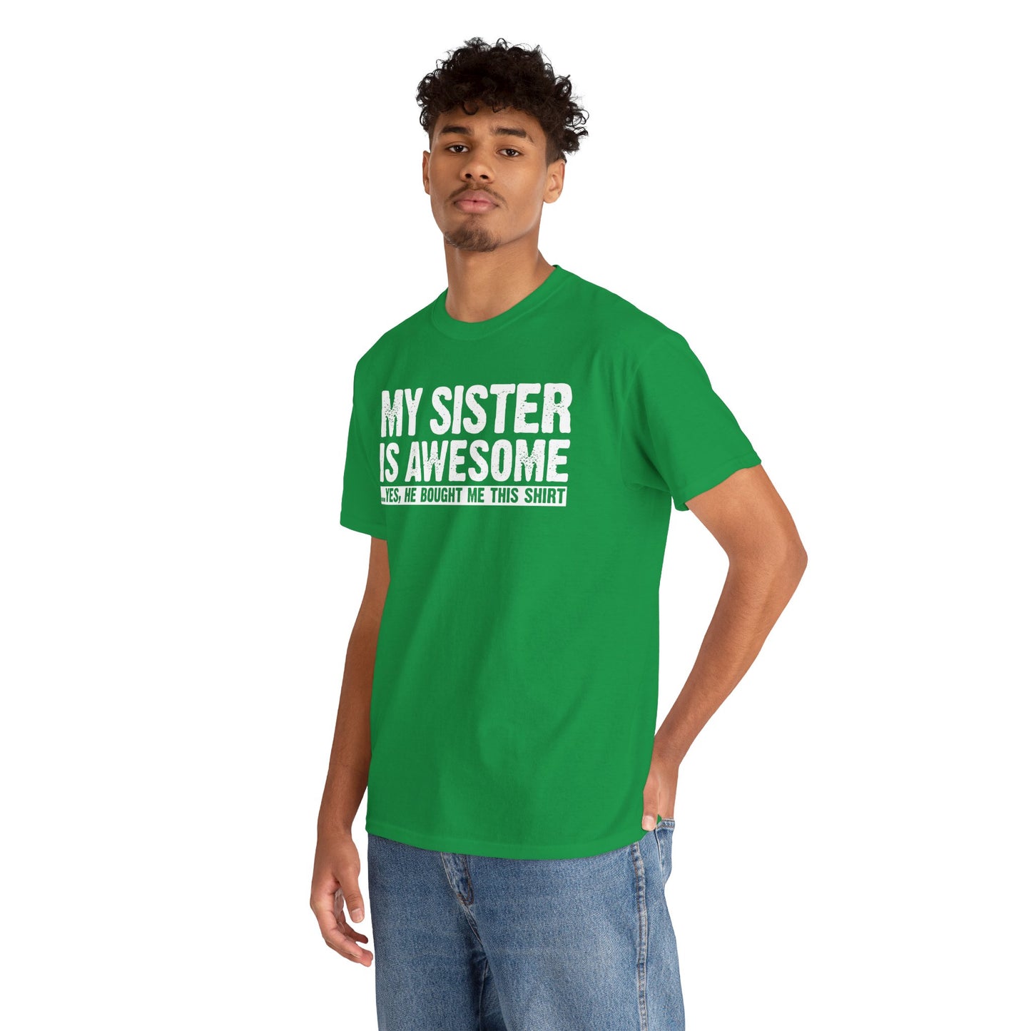 My Sister is Awesome Funny Sister Gift T-Shirt