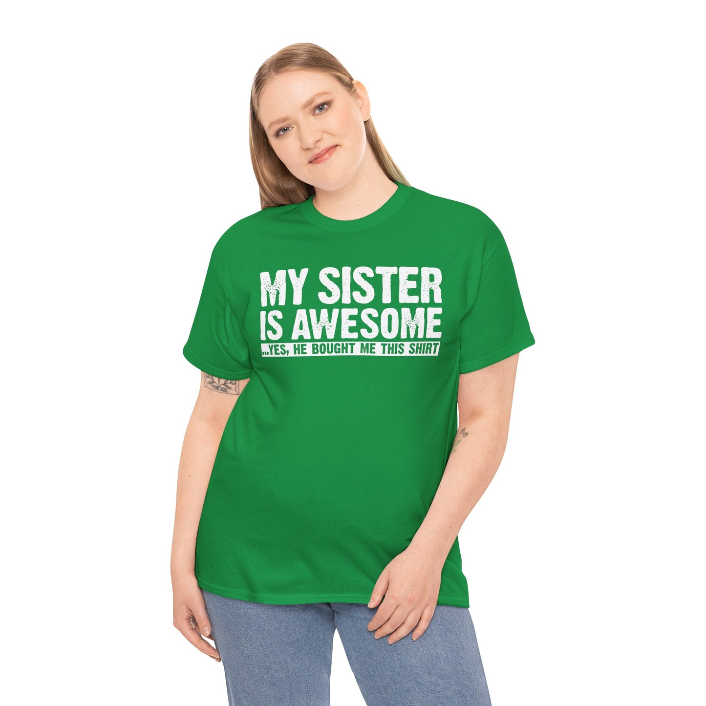 My Sister is Awesome Funny Sister Gift T-Shirt