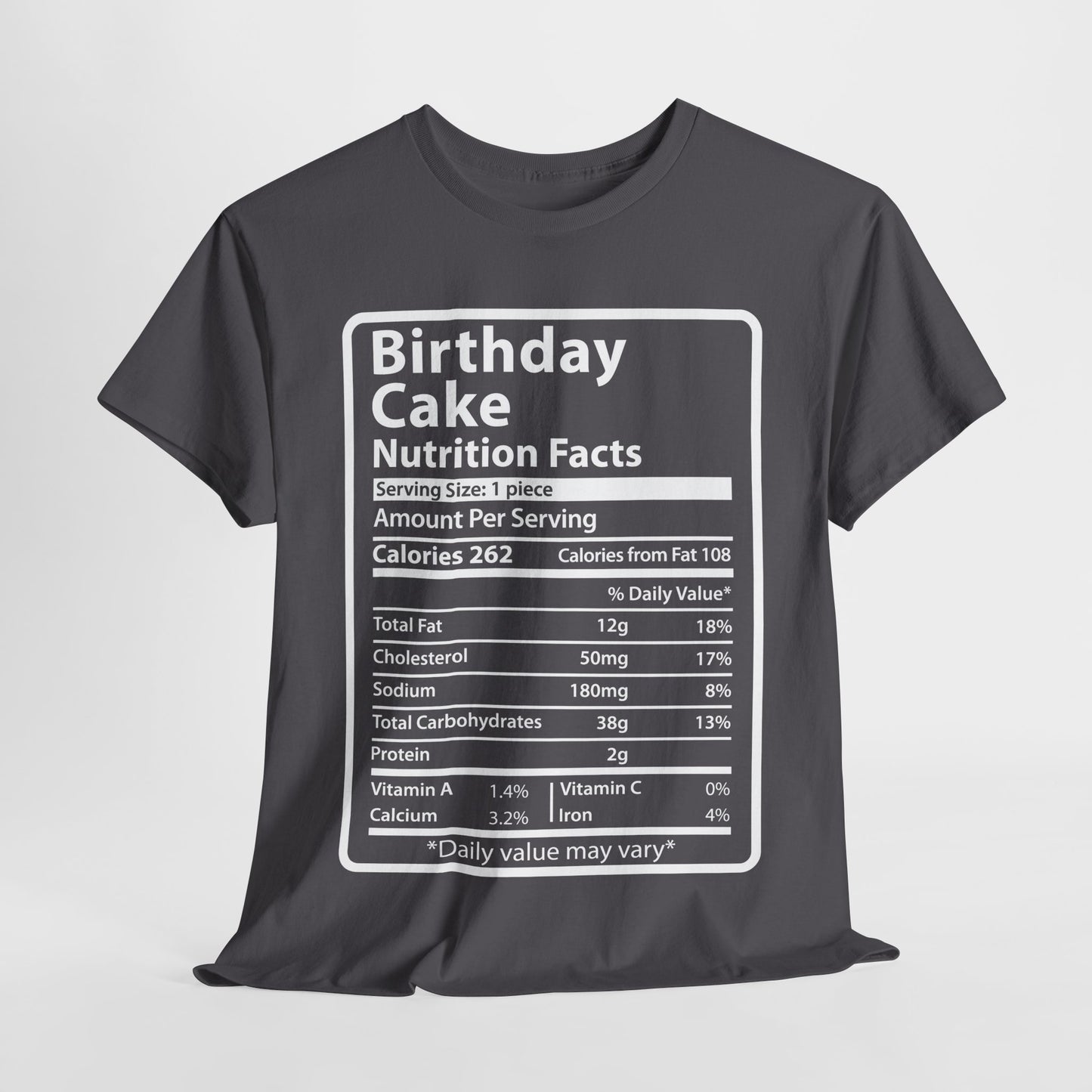 Birthday Cake Funny Nutrition Facts Mens Tee Shirt
