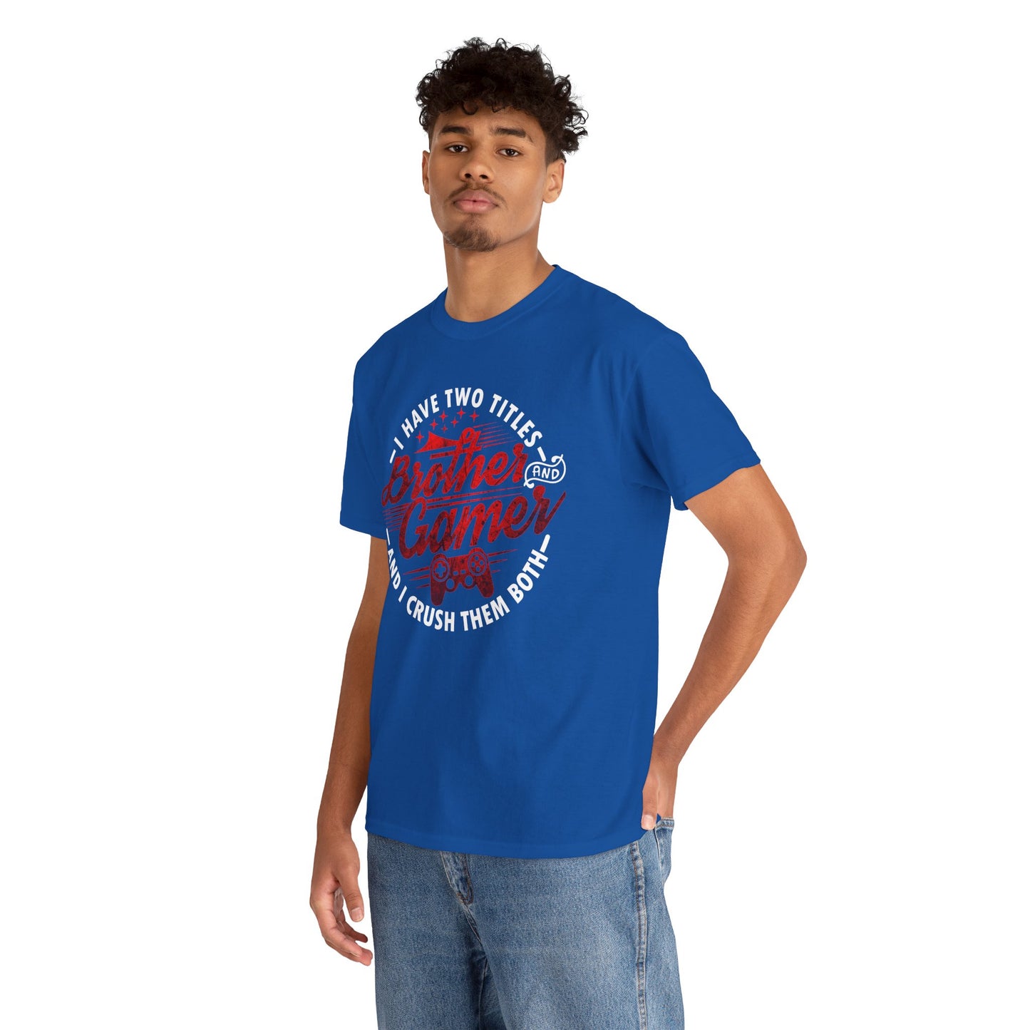 Gamer Men's T-Shirt - I Have Two Titles Brother
