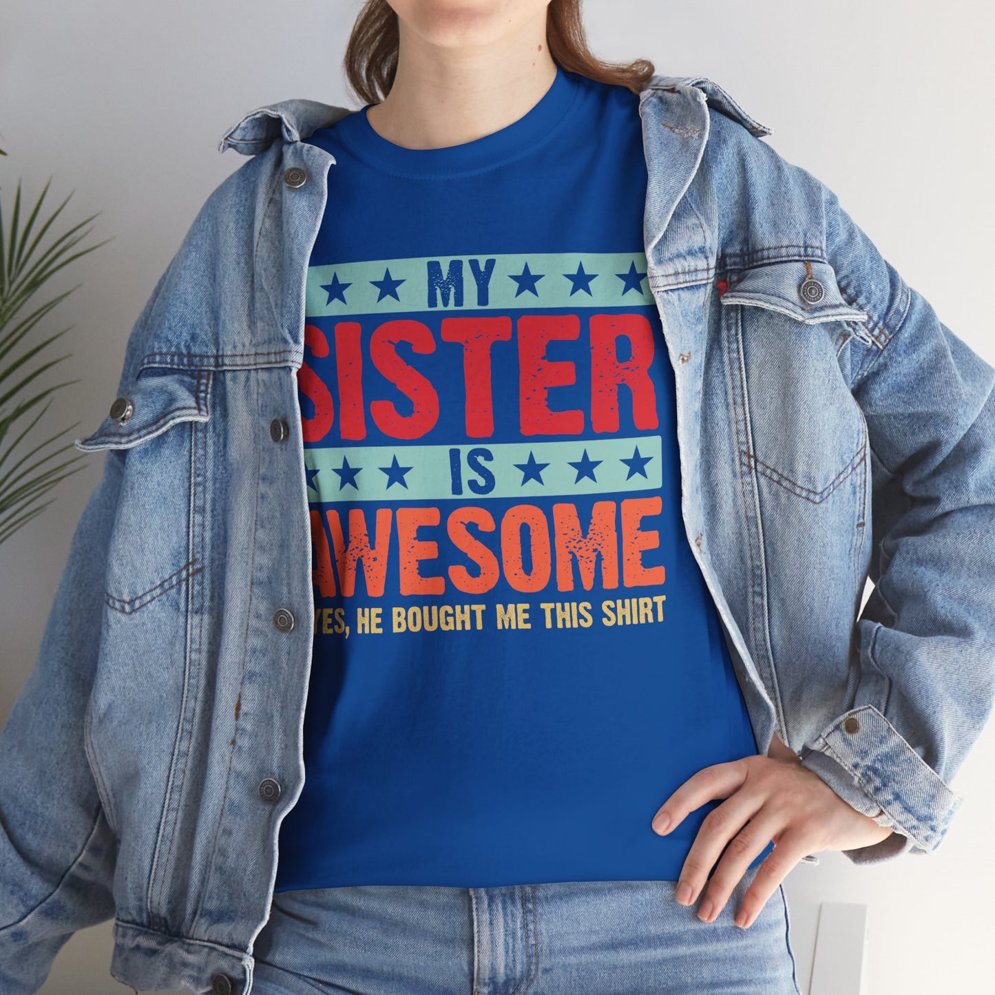 Retro Style My Sister is Awesome Funny Sister Lovers Brother Gift T-Shirt