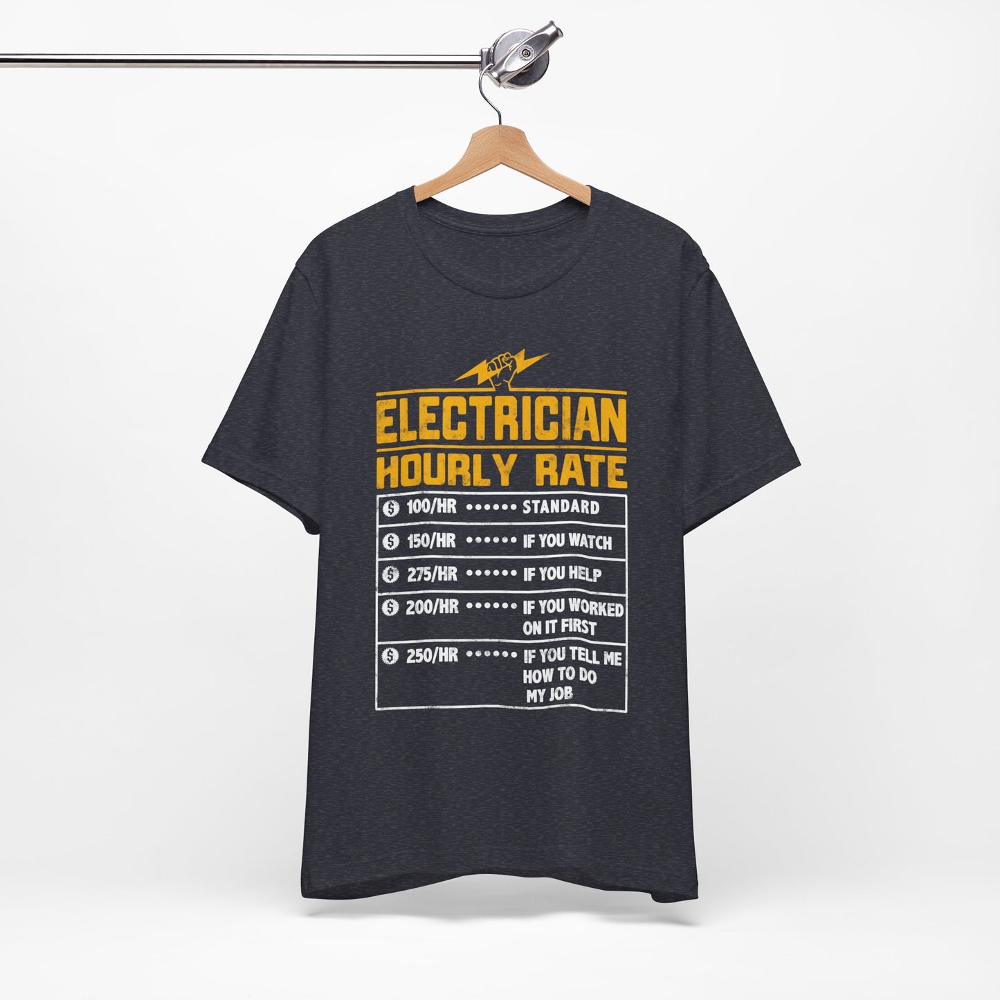 Funny Electrician Hourly Rate Gifts for Electrician Unisex Jersey Short Sleeve Tee