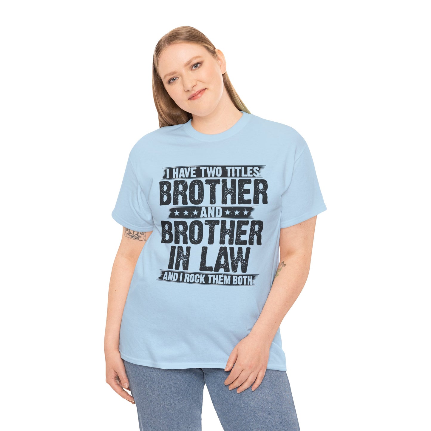 Funny Brother Gifts Men's Tee
