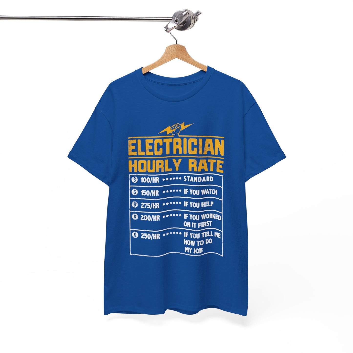 Funny Electrician Hourly Rate gifts for Electrician Unisex Heavy Cotton Tee