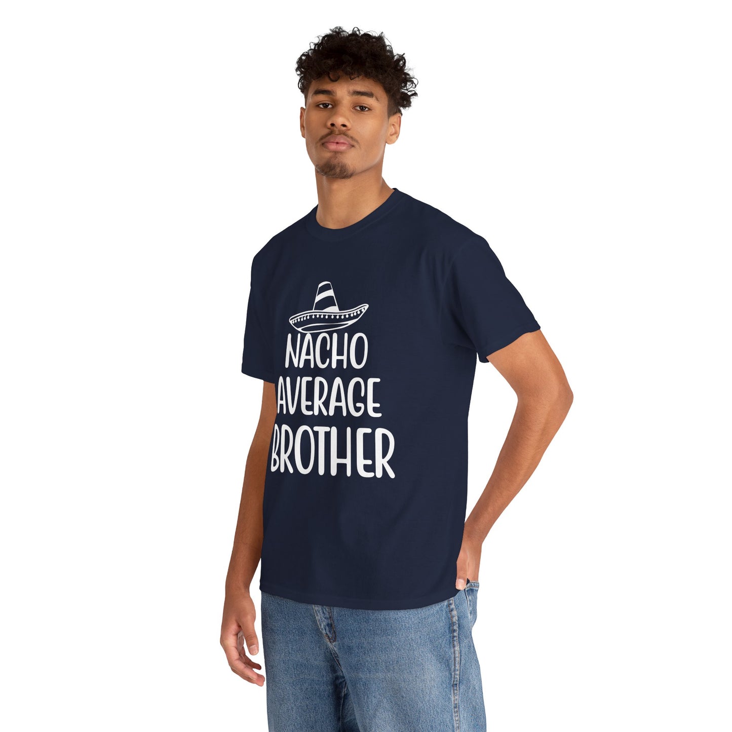 Nacho Brother Funny Cinco de Mayo Men's Tee