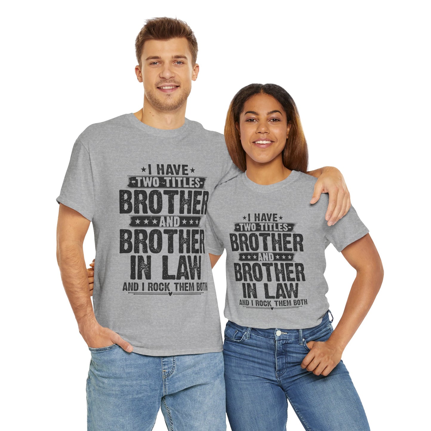 Funny Fathers Day Brother Men's Tee