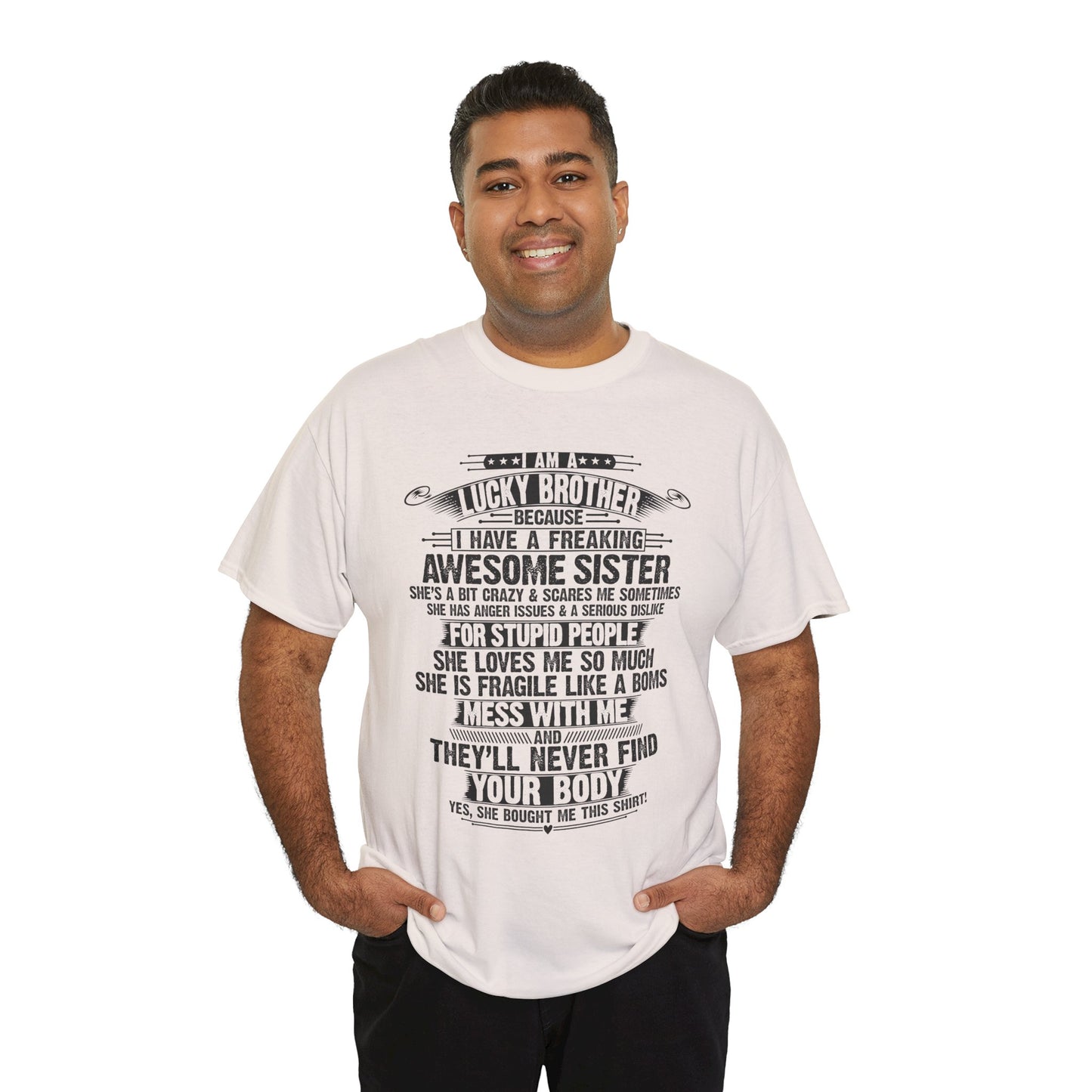 I Am A Lucky Brother Christmas Gift For Brother From Sister T-Shirt