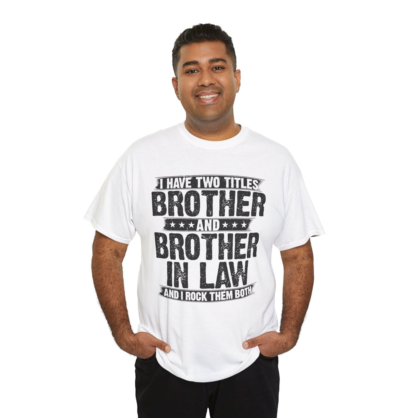 Funny Brother Gifts Men's Tee