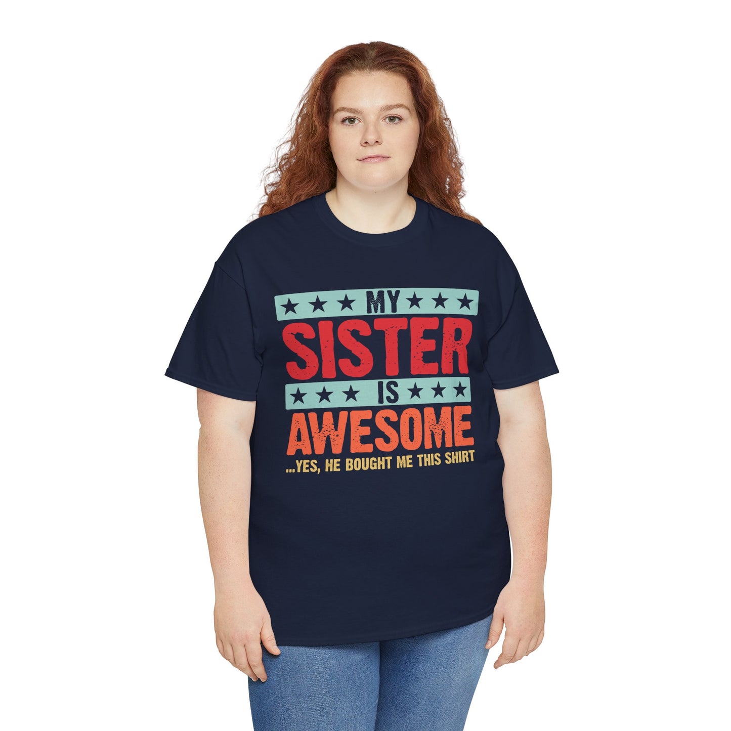 Retro Style My Sister is Awesome Funny Sister Lovers Brother Gift T-Shirt