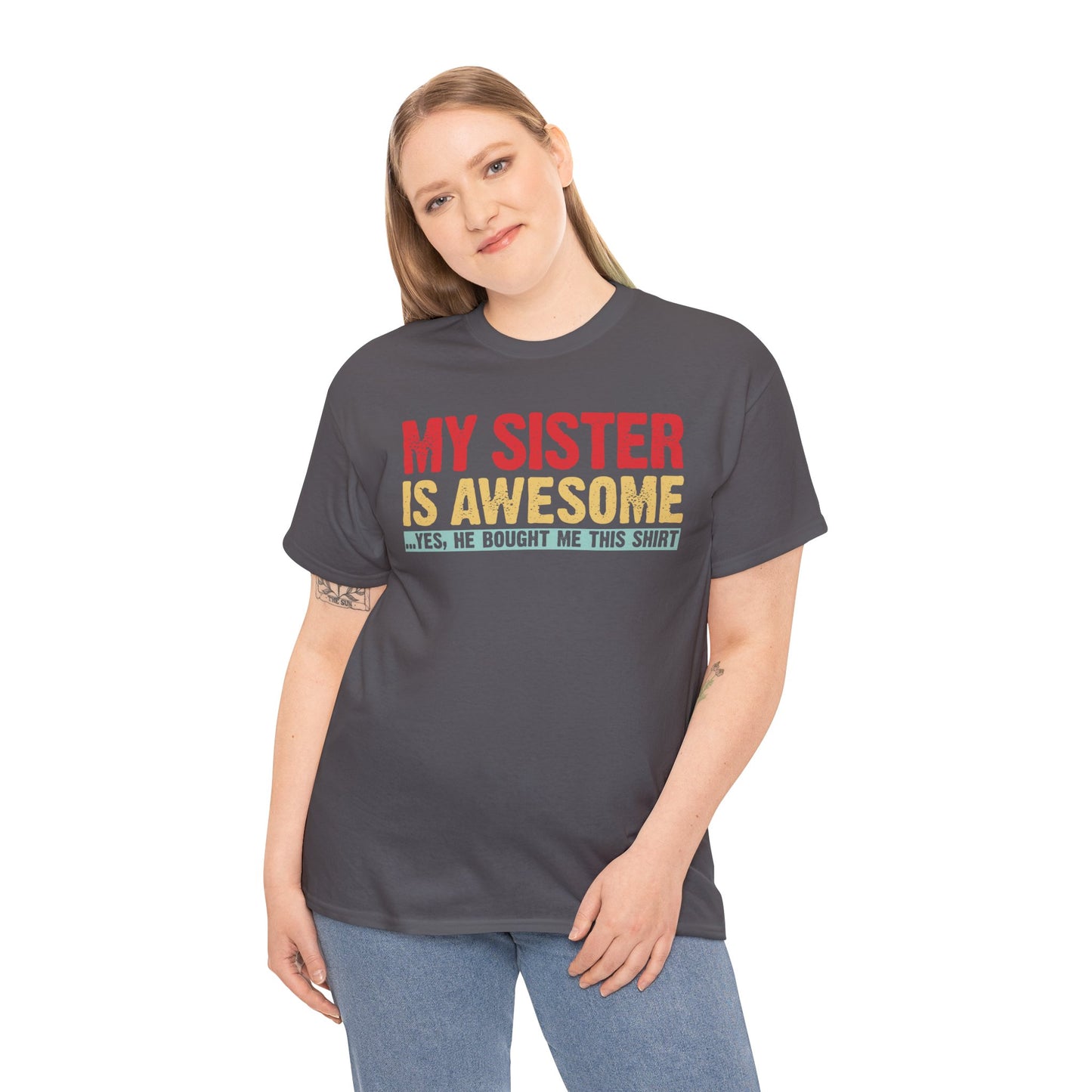 Vintage My Sister is Awesome Funny Sister Lovers Brother Gift T-Shirt
