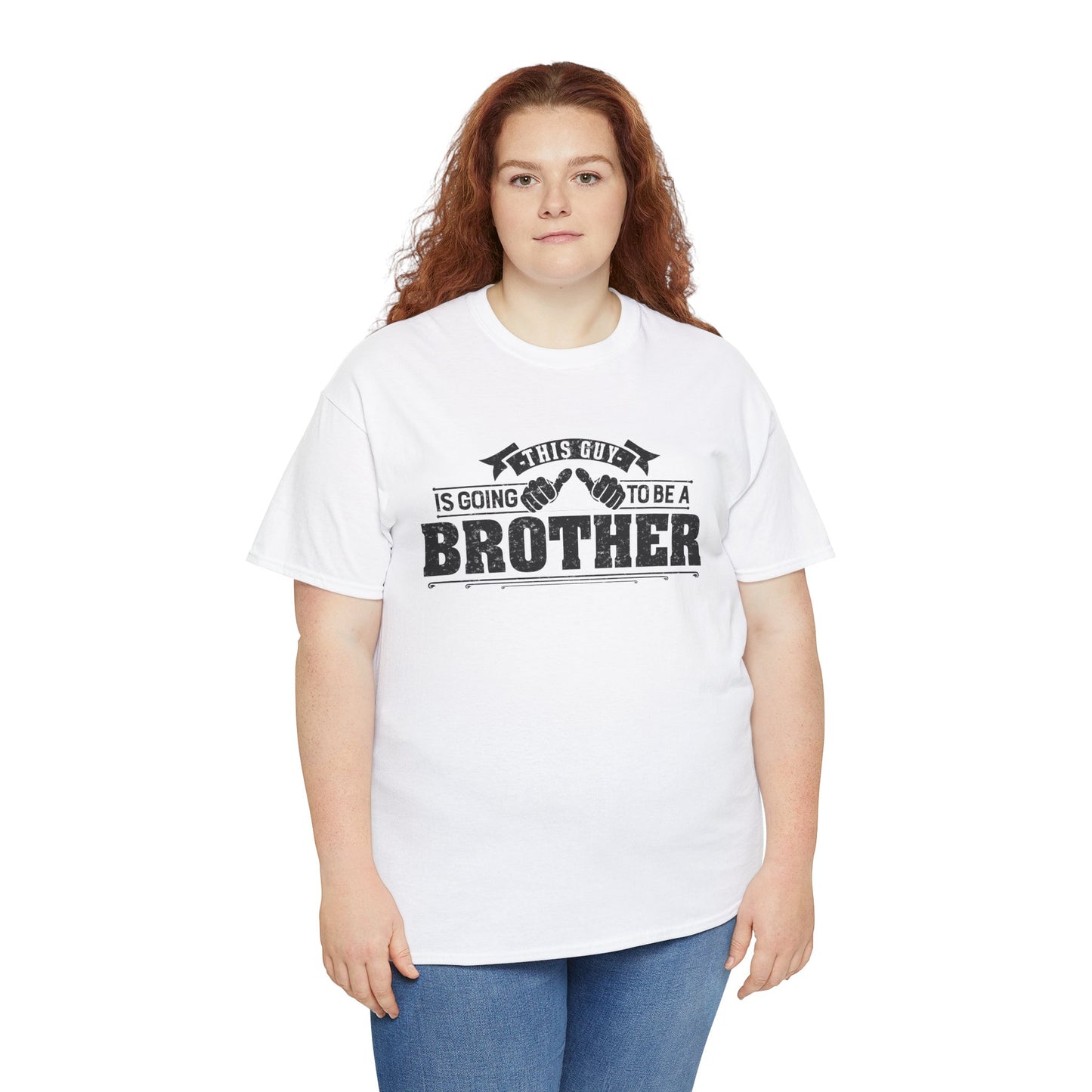 T-Shirt Gifts From Sister for Brother This is Guy going to be Brother Unisex Heavy Cotton Tee