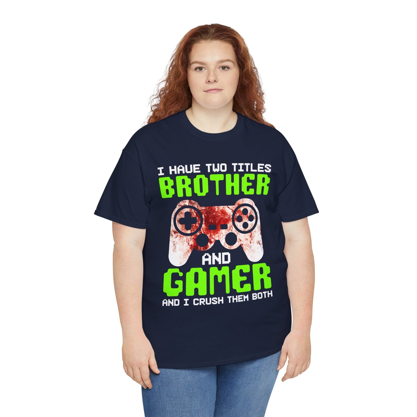 Gamer Mens T-Shirt - I Have Two Titles Brother and Gamer Father's Day Gifts