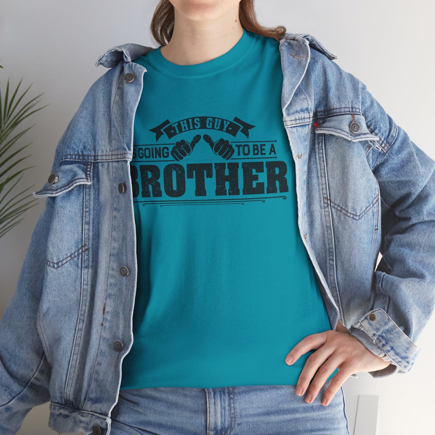 T-Shirt Gifts From Sister for Brother This is Guy going to be Brother Unisex Heavy Cotton Tee