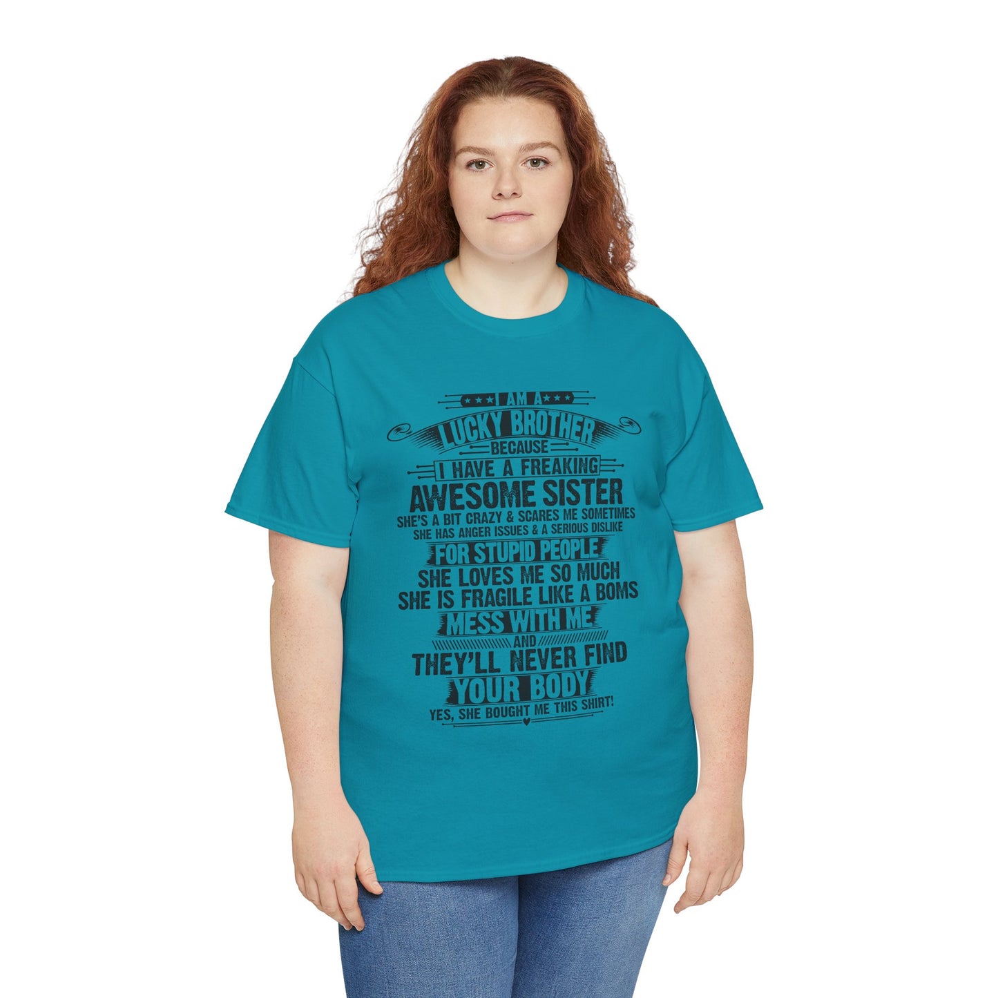 I Am A Lucky Brother Christmas Gift For Brother From Sister T-Shirt