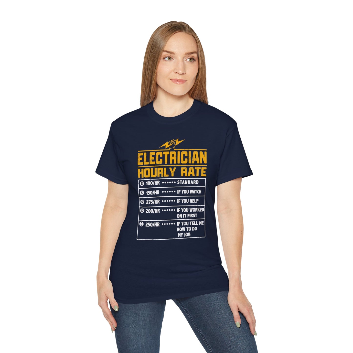 Funny Electrician Hourly Rate Unisex Ultra Cotton Tee