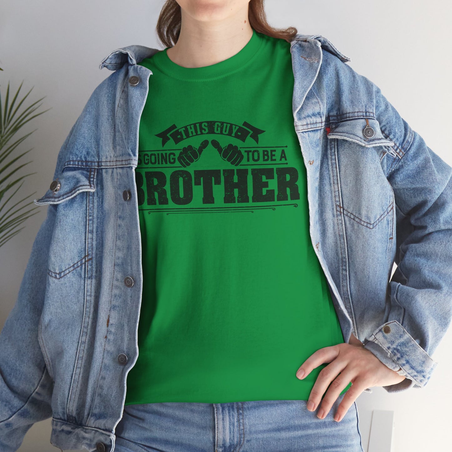 T-Shirt Gifts From Sister for Brother This is Guy going to be Brother Unisex Heavy Cotton Tee