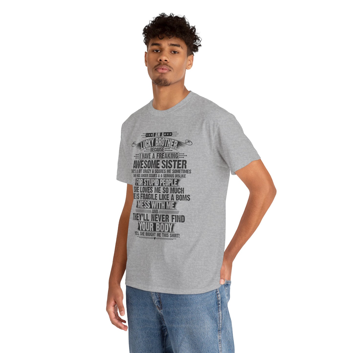 I Am A Lucky Brother Christmas Gift For Brother From Sister T-Shirt