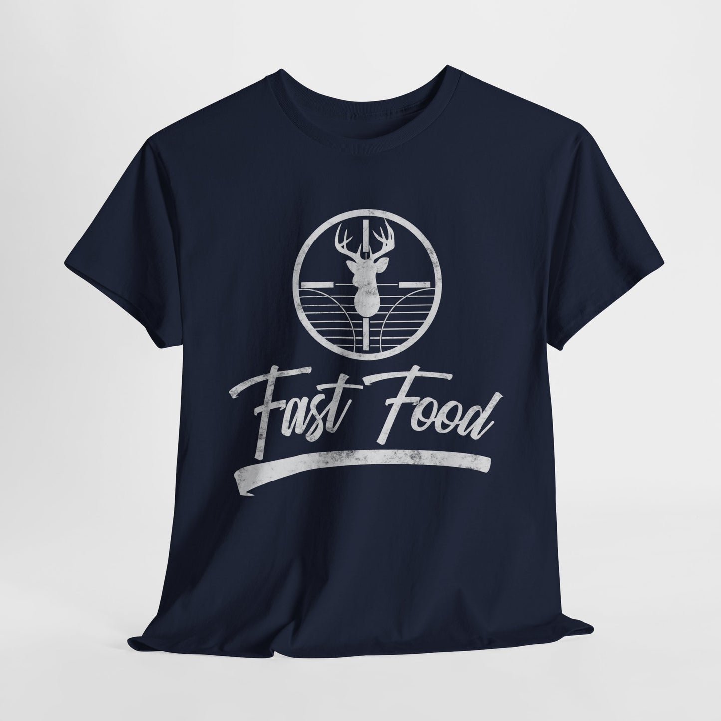 Funny Deer Hunting Unisex Tee - Fast Food Humor Gift for Hunters