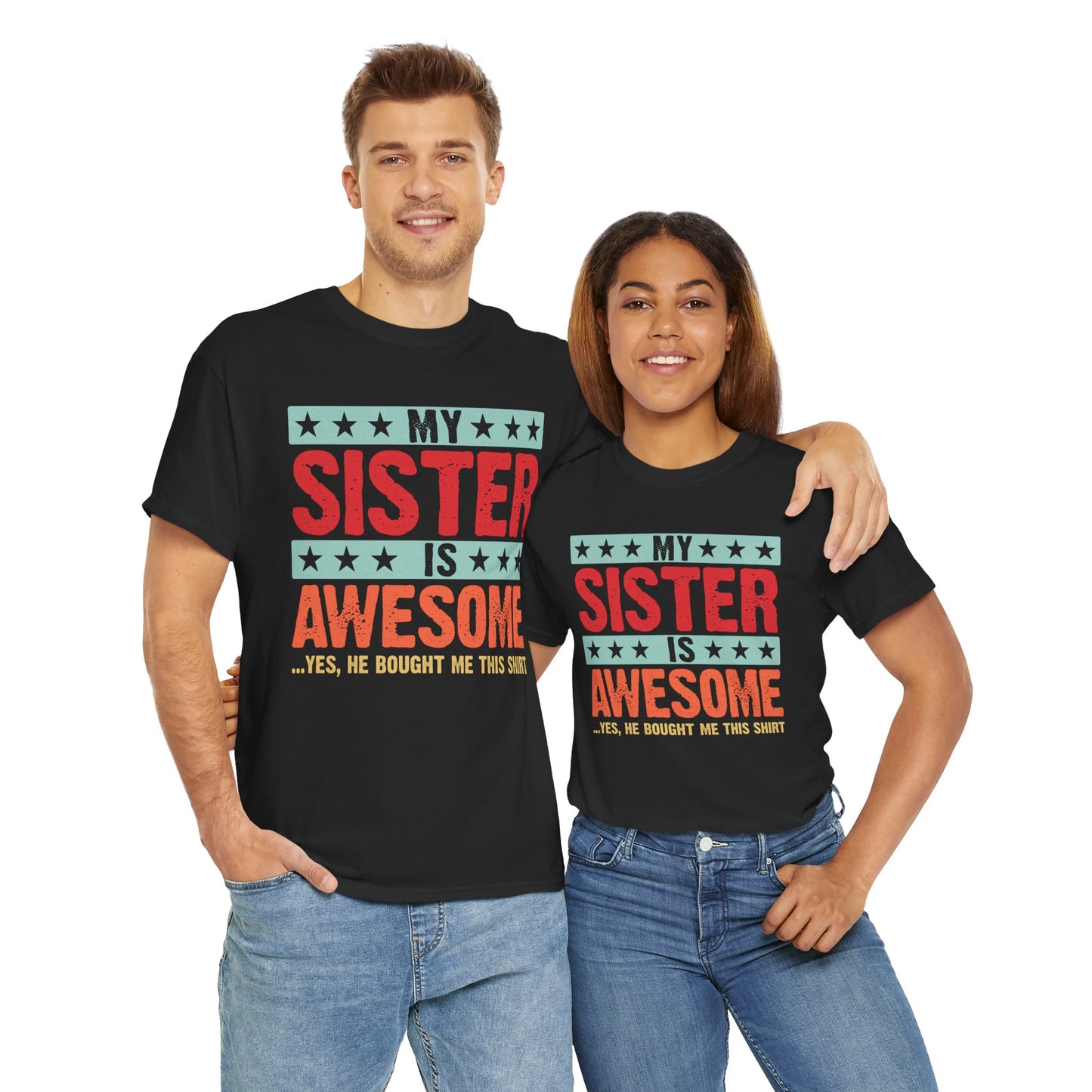 Retro Style My Sister is Awesome Funny Sister Lovers Brother Gift T-Shirt