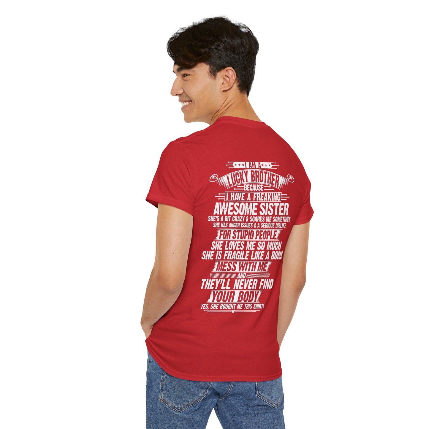 I Am A Lucky Brother Christmas Gift For Brother Unisex Heavy Cotton Tee