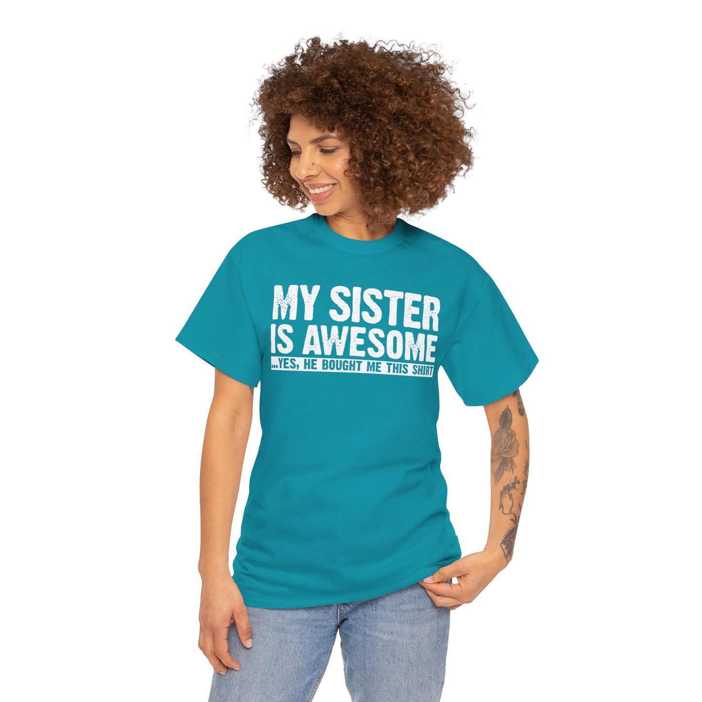 My Sister is Awesome Funny Sister Gift T-Shirt