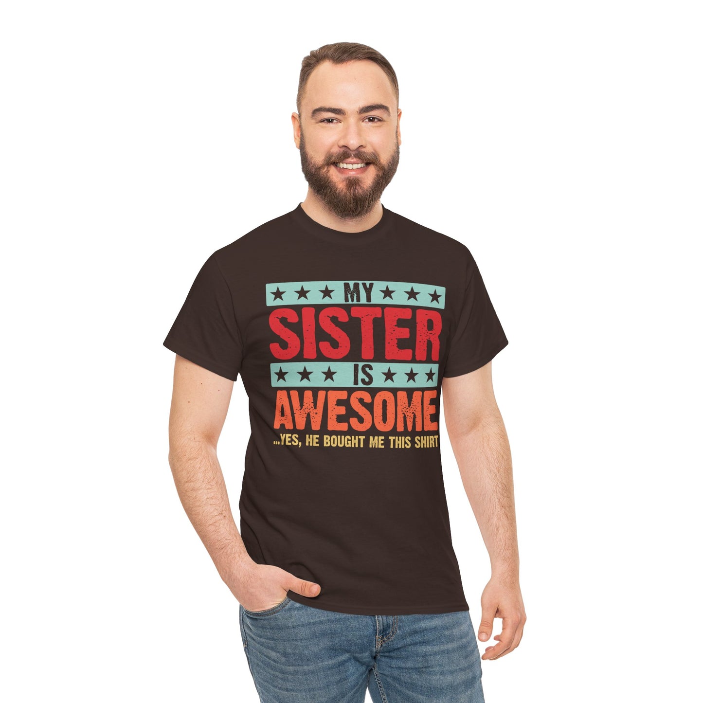 Retro Style My Sister is Awesome Funny Sister Lovers Brother Gift T-Shirt