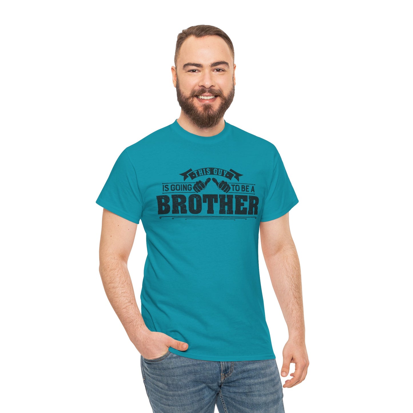 T-Shirt Gifts From Sister for Brother This is Guy going to be Brother Unisex Heavy Cotton Tee