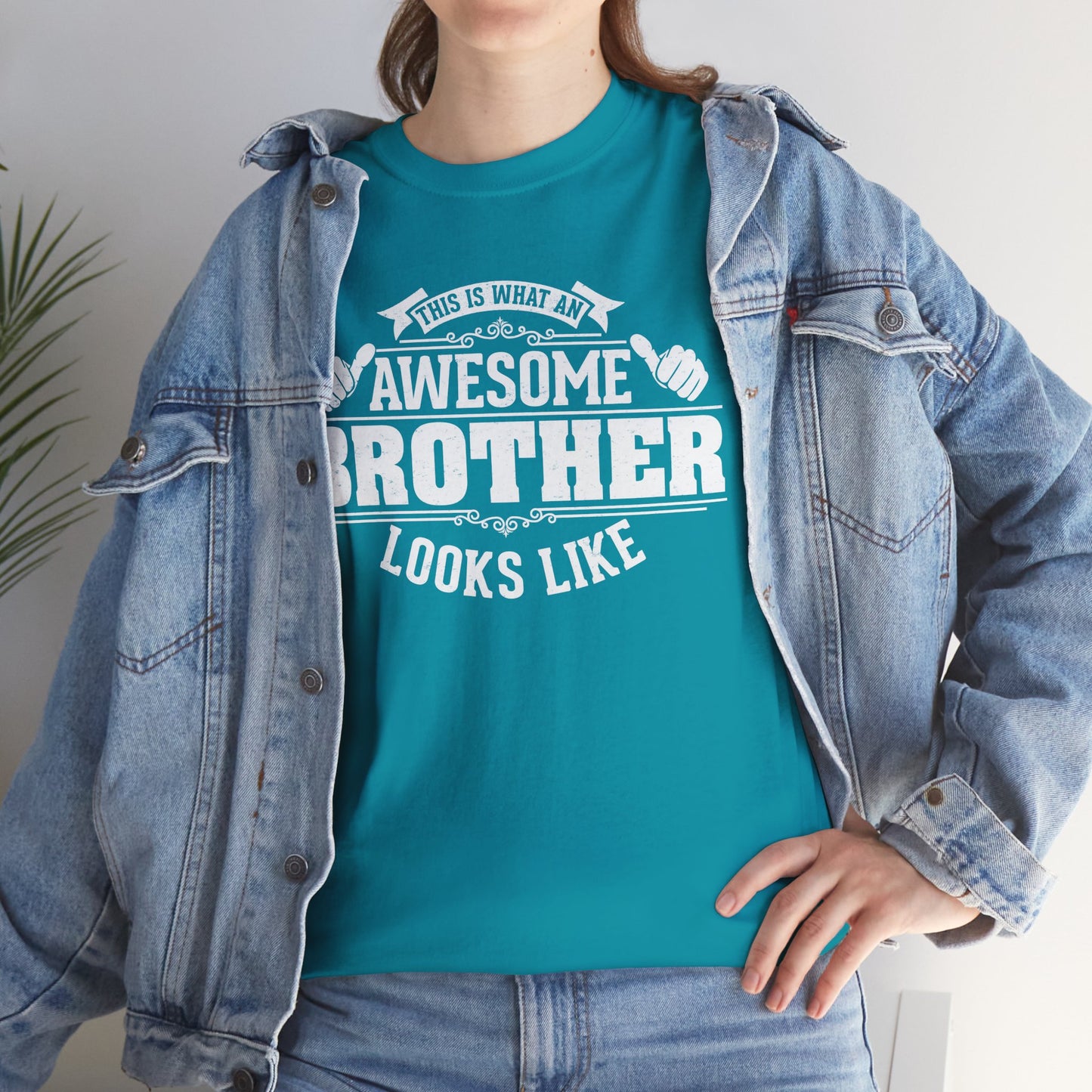 This Is What An Awesome Brother Looks Like Funny T-Shirt