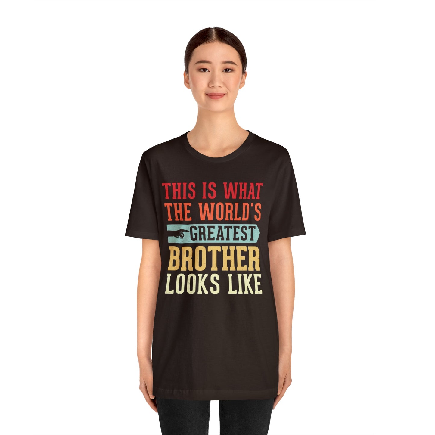 The World's Greatest Brother Looks Like Unisex Jersey Short Sleeve Tee