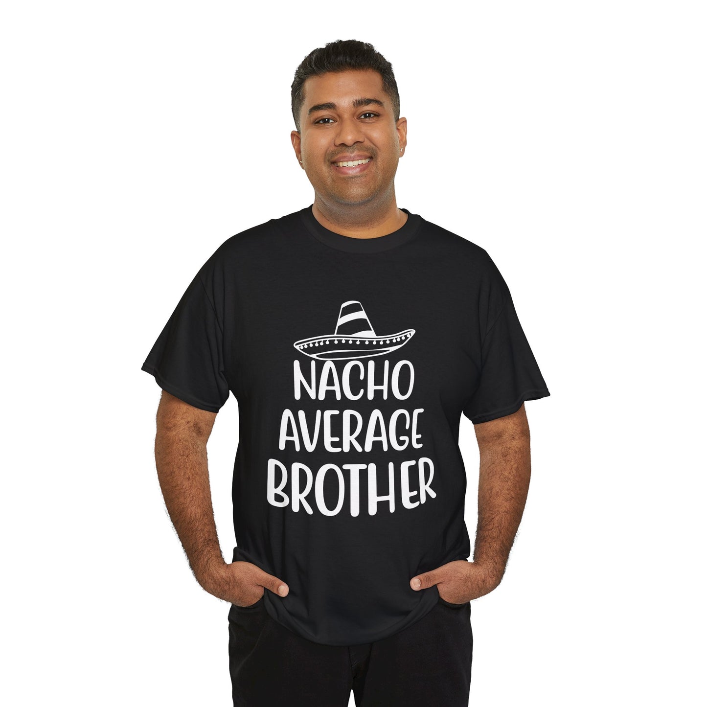 Nacho Brother Funny Cinco de Mayo Men's Tee