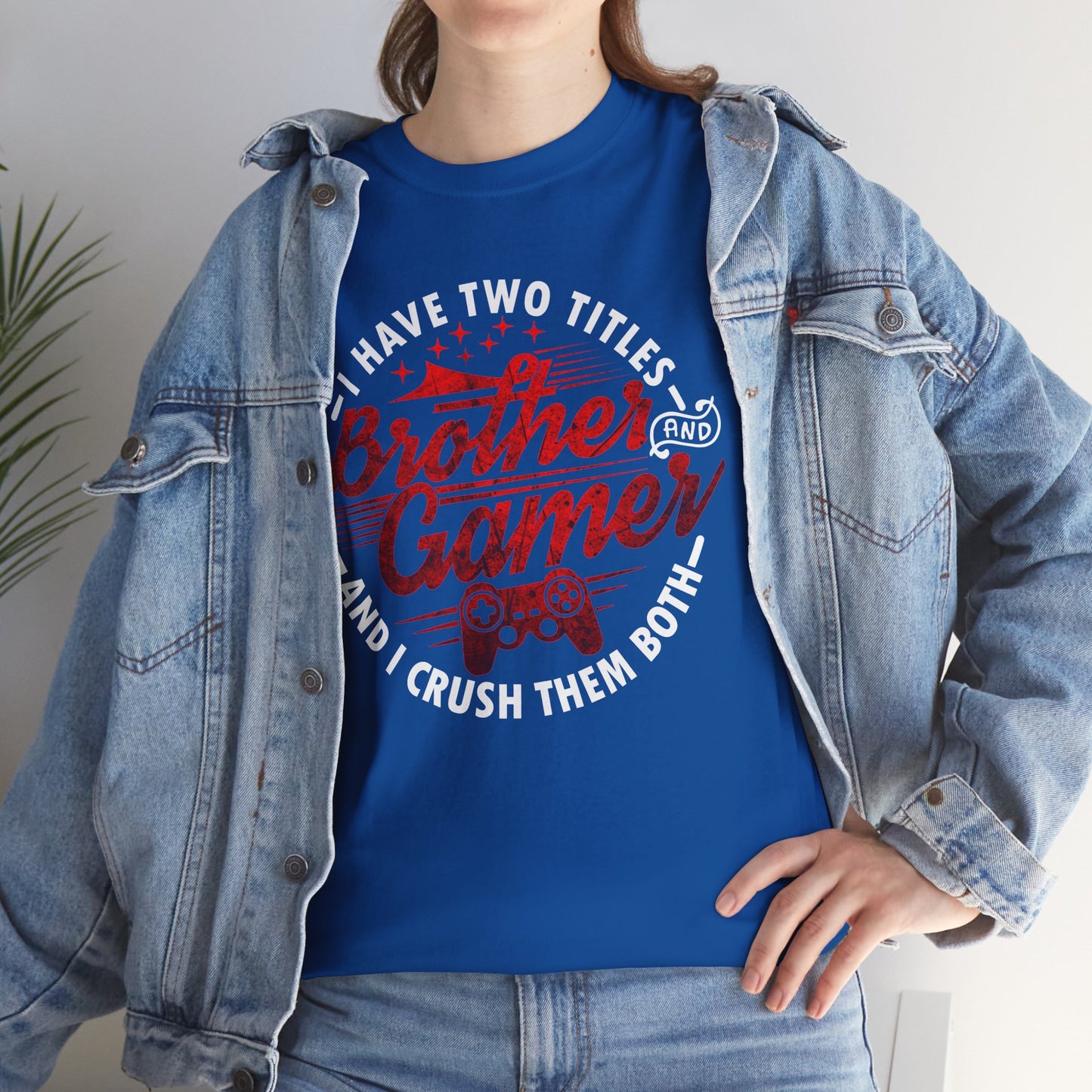 Gamer Men's T-Shirt - I Have Two Titles Brother