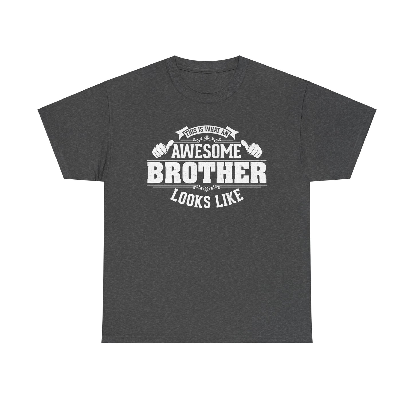 This Is What An Awesome Brother Looks Like Funny T-Shirt