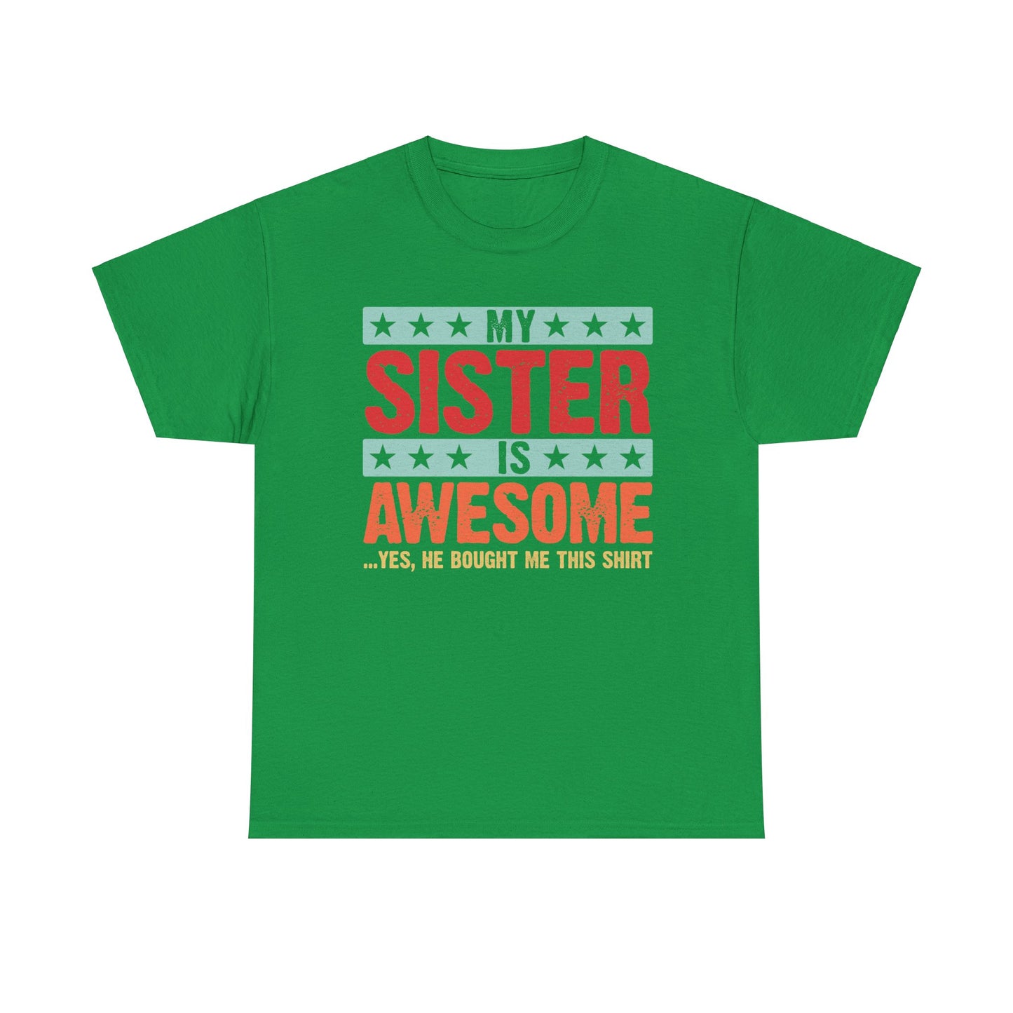 Retro Style My Sister is Awesome Funny Sister Lovers Brother Gift T-Shirt