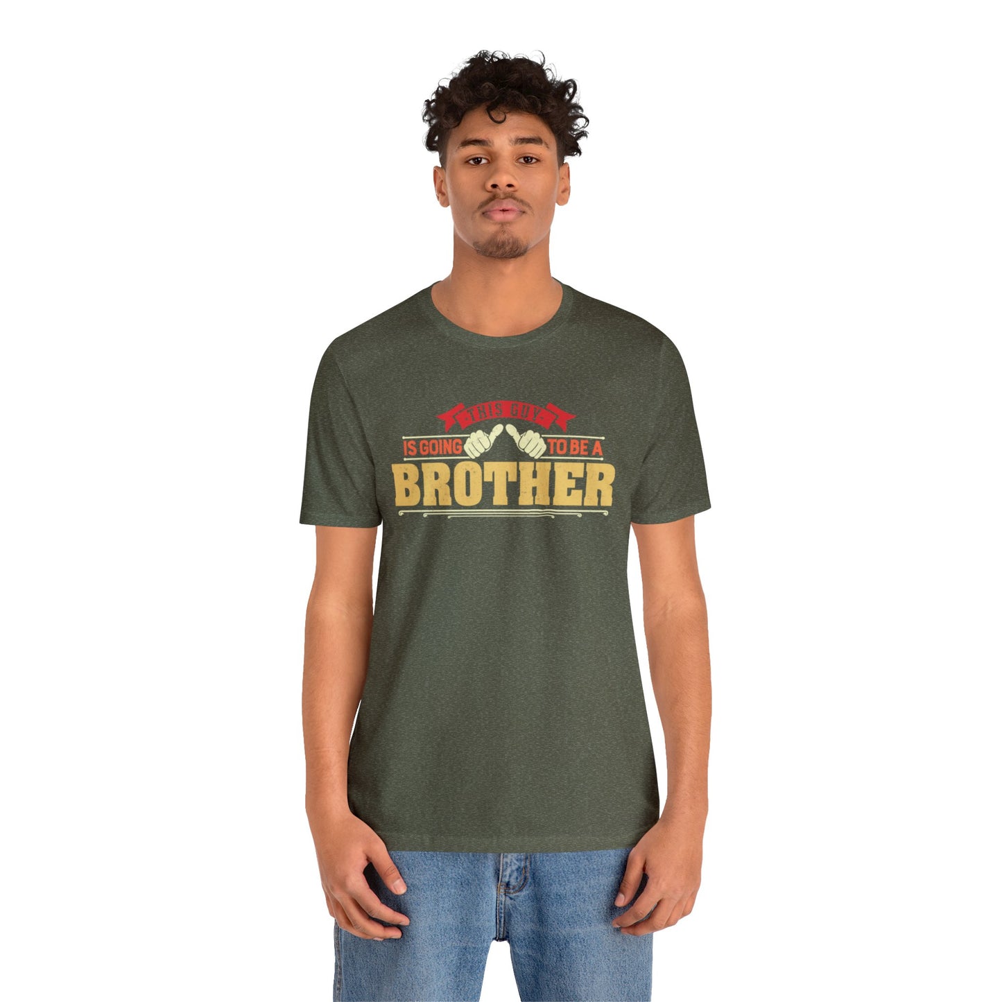 This is Guy going to be a Brother Unisex Jersey Short Sleeve Tee