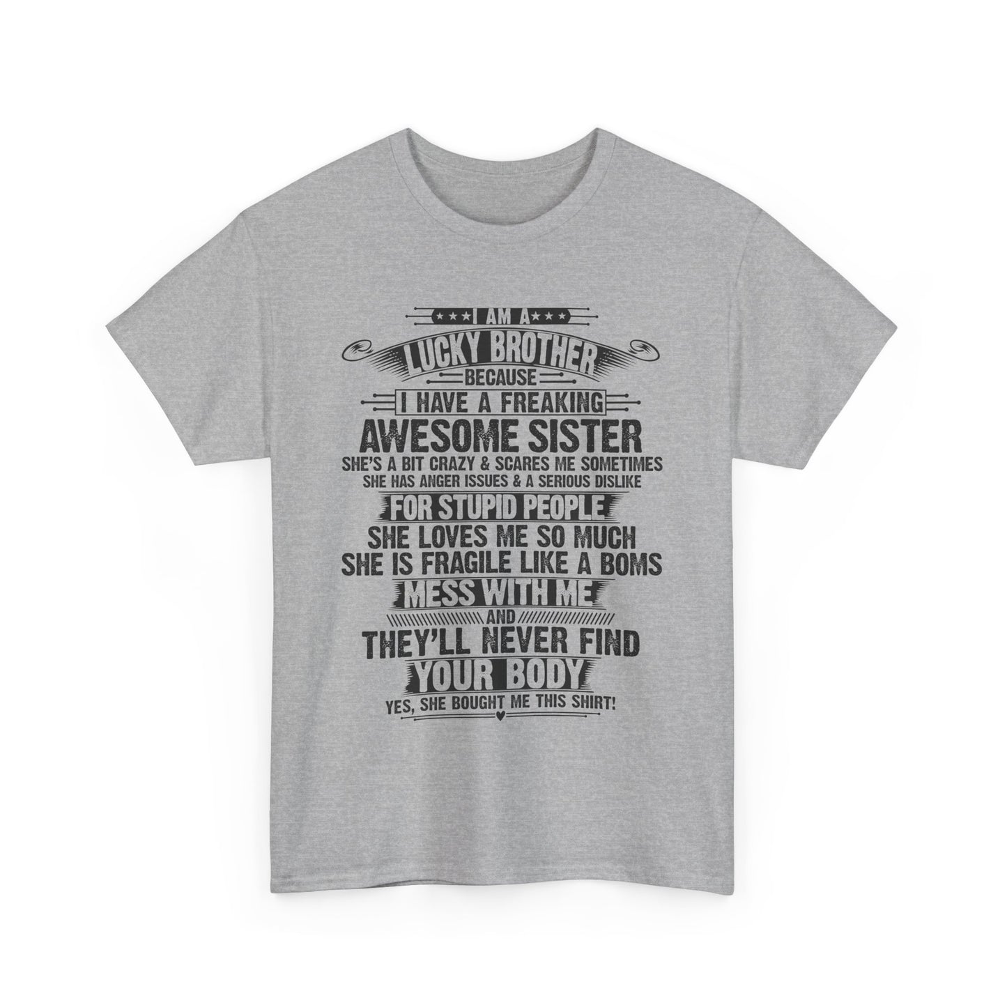 I Am A Lucky Brother Christmas Gift For Brother From Sister T-Shirt