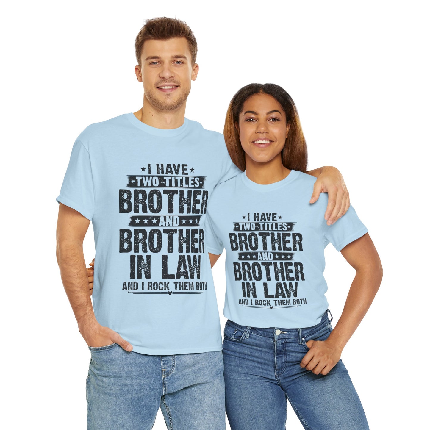Funny Fathers Day Brother Men's Tee