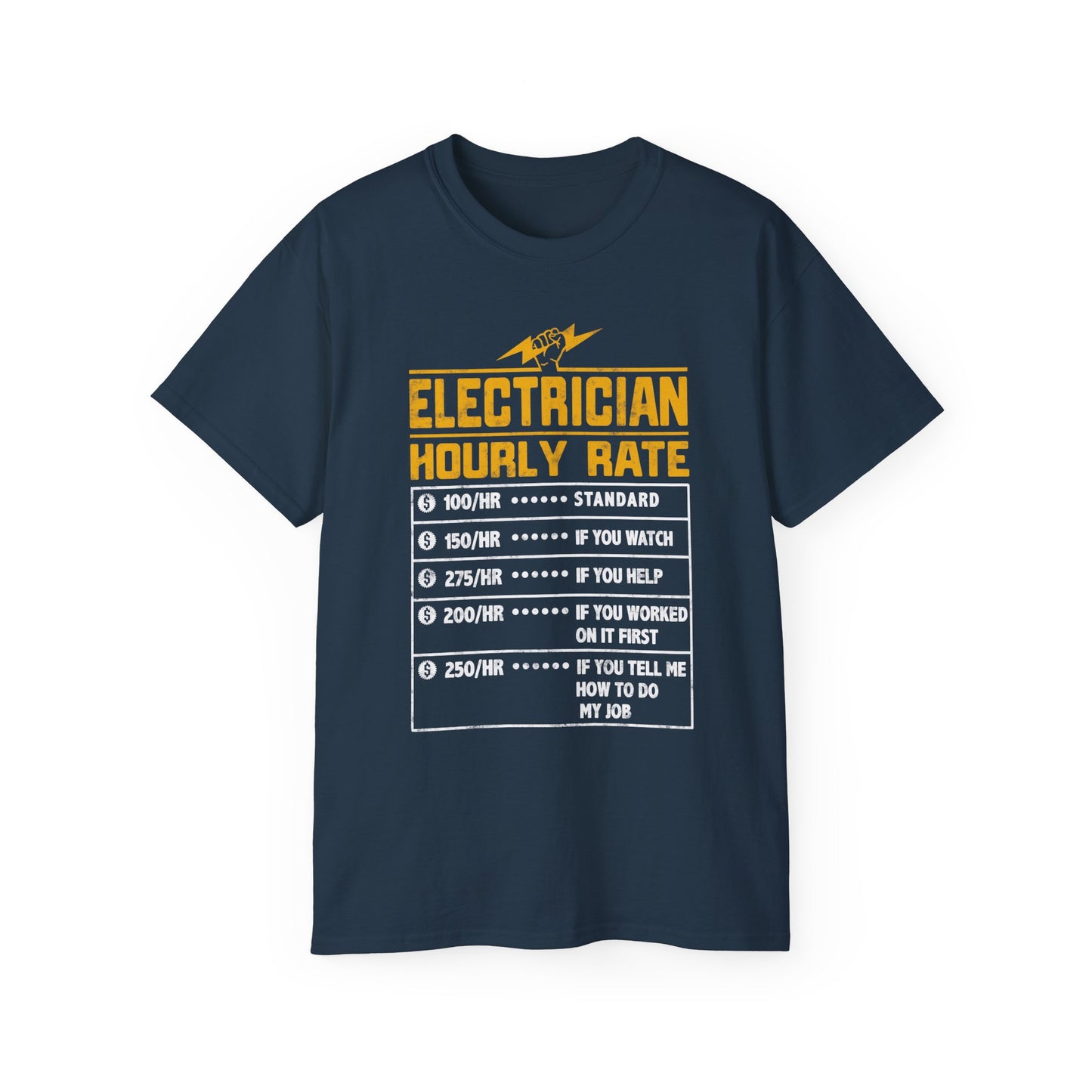 Funny Electrician Hourly Rate Unisex Ultra Cotton Tee